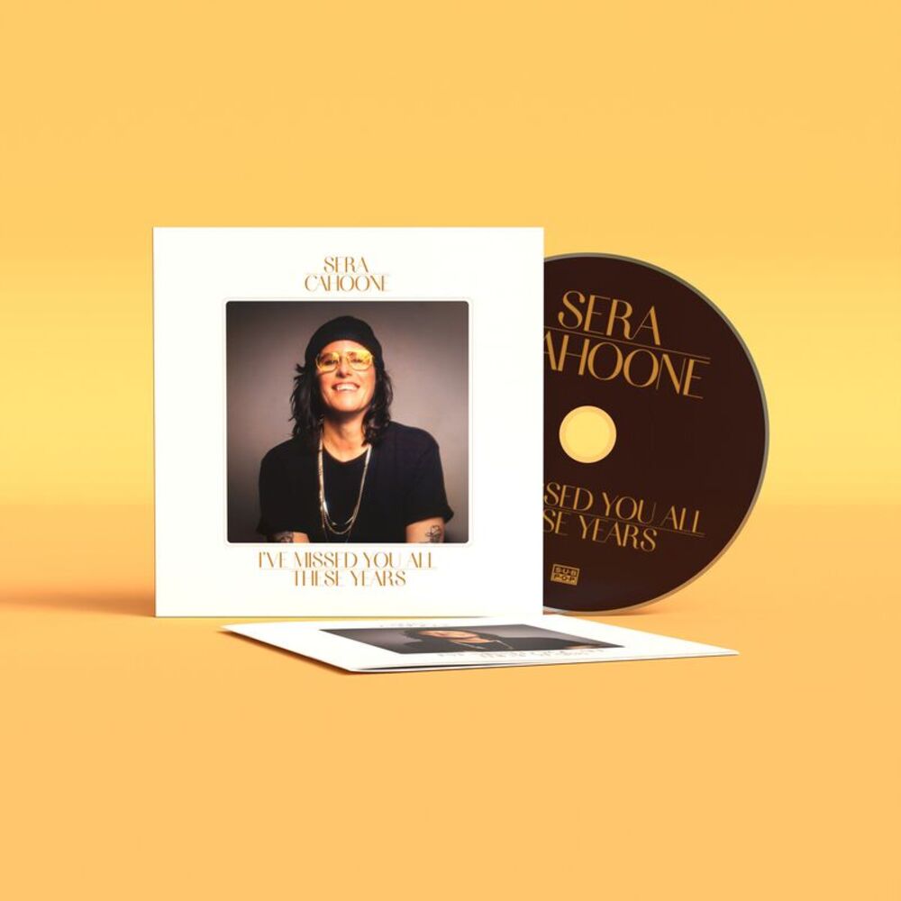 Sera Cahoone - I'Ve Missed You All These Years  CD